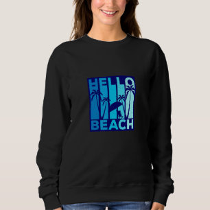 Sudadera Hello Beach Summer Vacation Beach Chair Vintage
