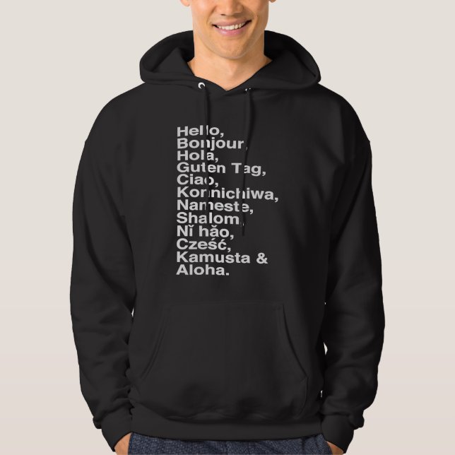 Sudadera Hello, Bonjour, Hola, Ciao, Aloha  for Language 's (Anverso)