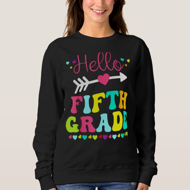 Sudadera Hello Fifth Grade Team 5th Grade Back To School Te (Anverso)