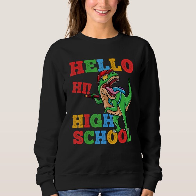 Sudadera Hello High School Rex Dinosaur Back To School Boys (Anverso)