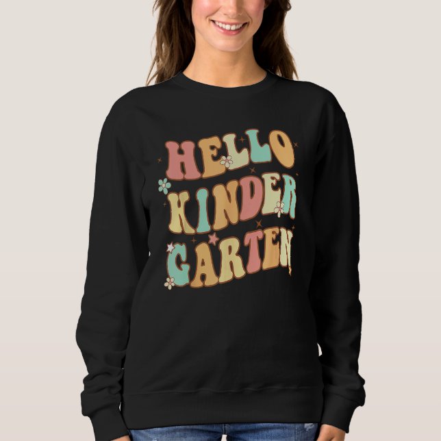 Sudadera Hello Kindergarten Vibes Groovy Retro 1st Day Of S (Anverso)