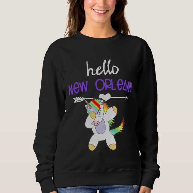 Sudadera Hello New Orleans Louisiana Dabbing Unicorn Funny  (Anverso)