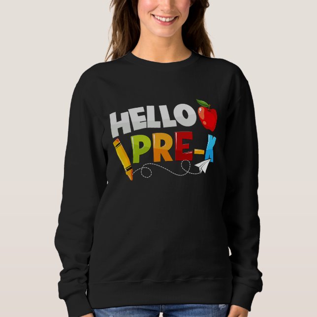 Sudadera Hello Pre k  Preschool Back To School Boys Girls K (Anverso)
