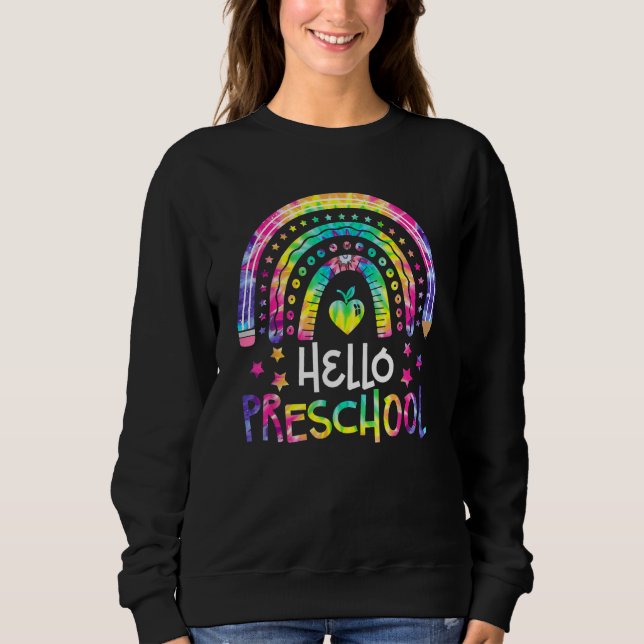 Sudadera Hello Preschool Tie Dye Rainbow Back To School Tea (Anverso)