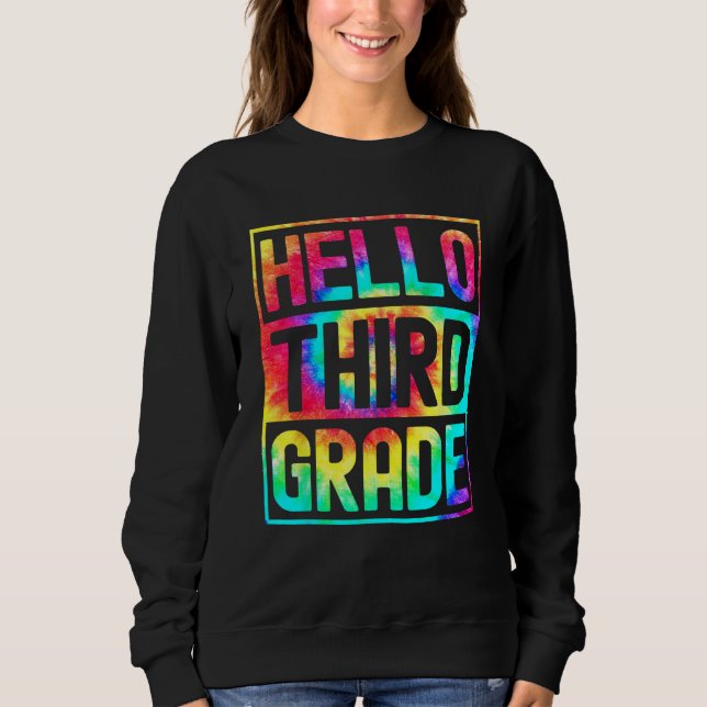 Sudadera Hello Third Grade Back to School 3rd Grade Teacher (Anverso)