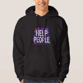 Sudadera Help People – Inspirational Positive Message