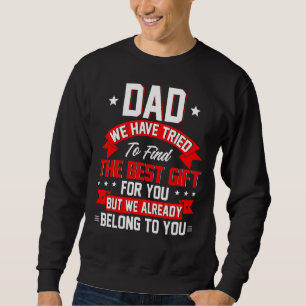 Sudadera Hemos Intentado Encontrar El Mejor Presente Para P