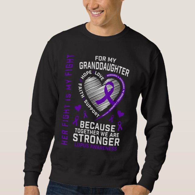 Sudadera Her Fight Is My Fight Granddaughter Lupus Awarenes (Anverso)