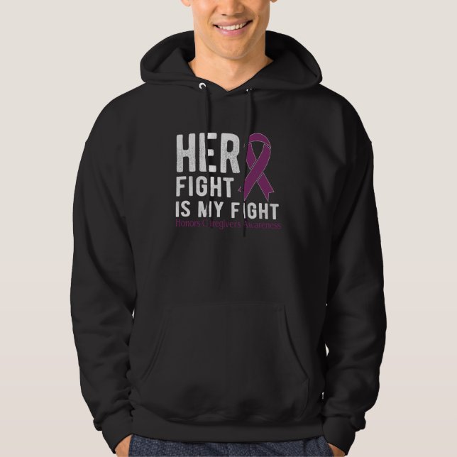Sudadera Her fight is my fight Honors Caregivers (Anverso)