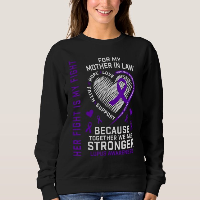 Sudadera Her Fight Is My Fight Mother In Law Lupus Awarenes (Anverso)