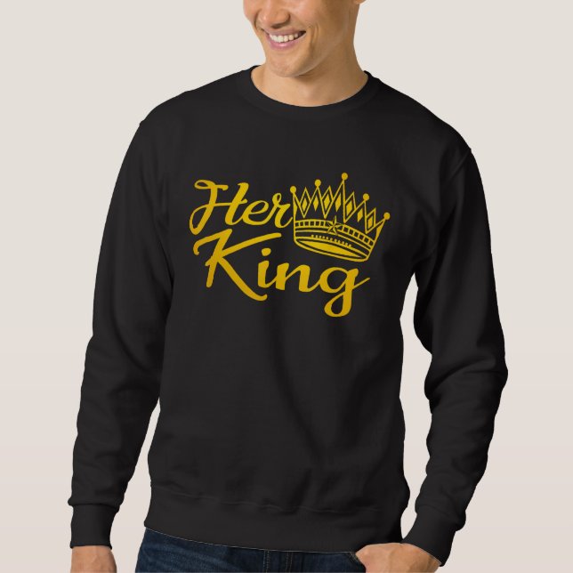 Sudadera Her King His Queen Crown Valentine Couple Matching (Anverso)