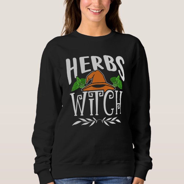 Sudadera Herbs Witch Herbalism Herb Gardening Herbalist (Anverso)
