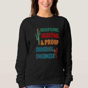 Sudadera Herencia Hispánica y Orgulloso Motor Mecánico Supe