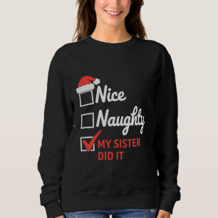 Sudadera Hermana Bonita Mala Navidad Lo Hizo Familia Navida