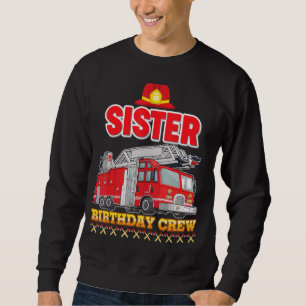 Sudadera Hermana De La Tripuladora De Bomberos De La Tripul