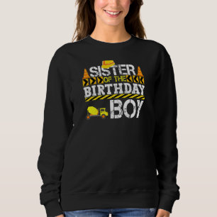 Sudadera Hermana Del Camión De Construcción De Birthday