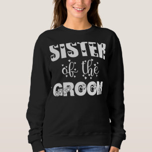 Sudadera Hermana del Novio Boda y Despedida de Soltera