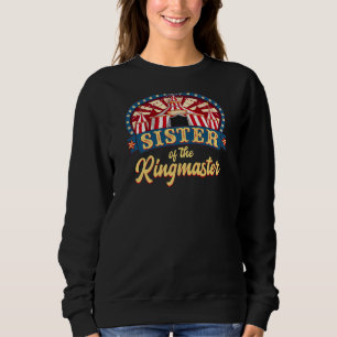 Sudadera Hermana Del Ringmaster I Circus Tema Cumpleaños