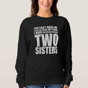 Sudadera Hermana hermana no puede perder mi Guay tengo dos