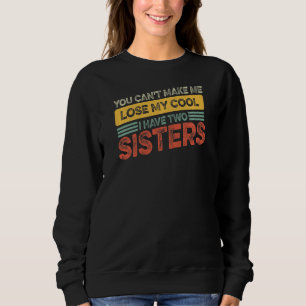 Sudadera Hermana hermana no puede perder mi Guay tengo dos 