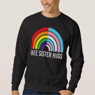 Sudadera Hermana Libre Abraza La Bandera Transgénero Arcoir
