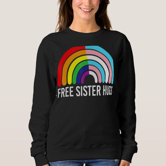 Sudadera Hermana Libre Abraza La Bandera Transgénero Arcoir (Anverso)
