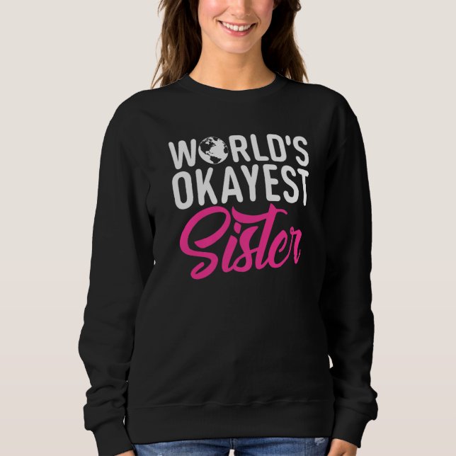 Sudadera Hermana más popular del mundo (Anverso)
