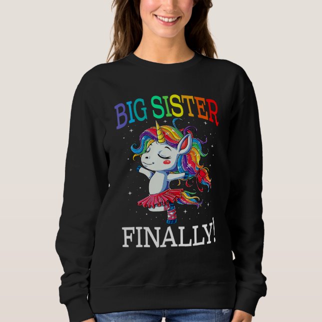 Sudadera Hermana Mayor Finalmente Unicornio   Unicornio  Pa (Anverso)