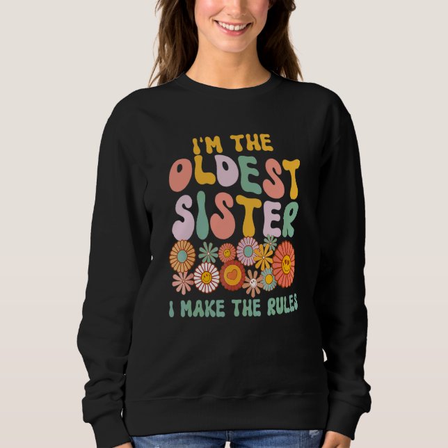 Sudadera Hermana Mayor  Yo Hago Las Reglas Hermana Combinac (Anverso)