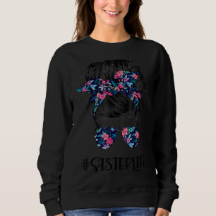 Sudadera Hermana vida desordenada de la flor de un pelo muj