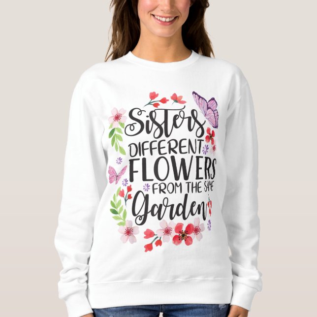 Sudadera Hermanas Flores Diferentes De La Misma Jardín Funn (Anverso)