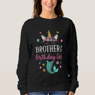 Sudadera Hermano De La Chica De Bday Unicornio Tema Mermaid