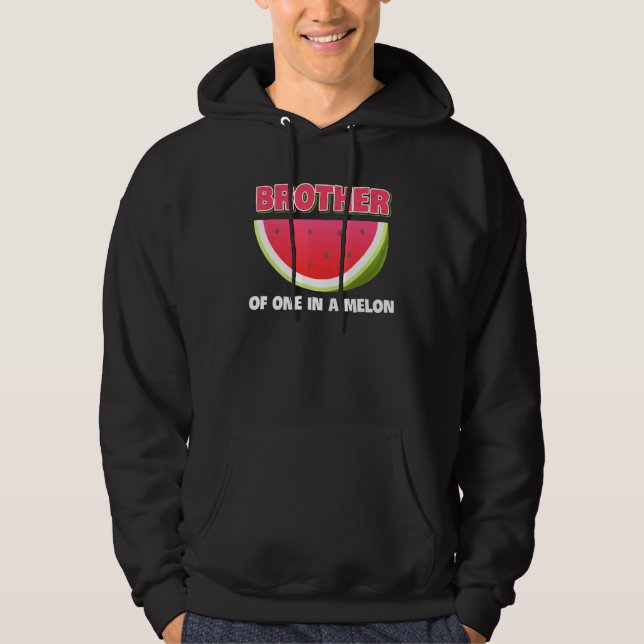 Sudadera Hermano De Uno En Una Sandía Familiar Coincidente (Anverso)