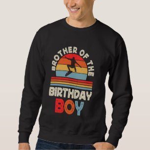 Sudadera Hermano Del Nacimiento Niño Patineta Cumpleaños Bo