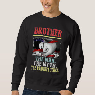 Sudadera Hermano El Hombre Mito Mala Influencia Vieja Estad