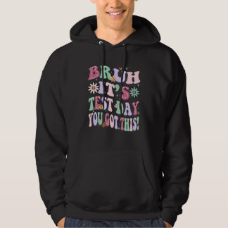 Sudadera hermano, es día de examen, tú puedes