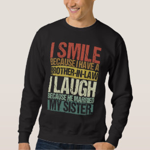 Sudadera Hermano gracioso en la ley y Hermano Hombres Humor