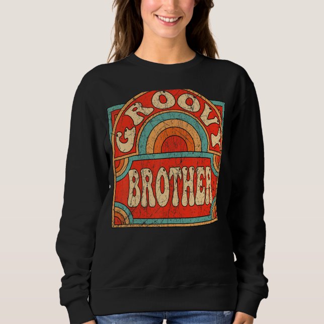Sudadera Hermano Groovy Hermano Retro Hermano Estético de l (Anverso)