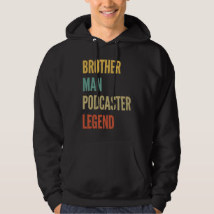 Sudadera Hermano Man Podcaster Legend