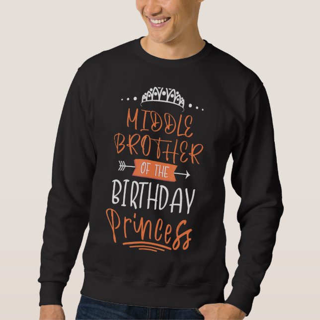 Sudadera Hermano Medio De La Princesa De Cumpleaños Fiesta  (Anverso)