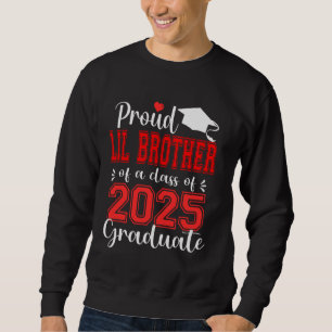Sudadera Hermano Menor Super Orgulloso Graduado 2025 Gradua