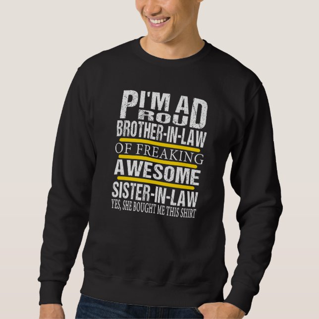 Sudadera Hermano orgulloso de la ley de increíble hermana e (Anverso)