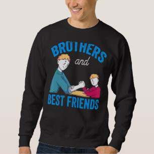 Sudadera Hermanos Y Mejor Amigos Equipo De Amistad Hermano
