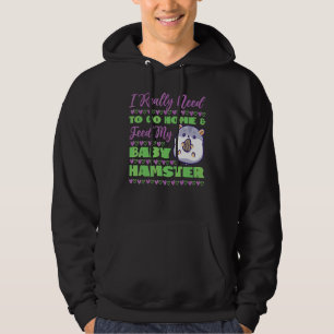 Sudadera Hermoso, necesito irme a casa y alimentar mi bebé