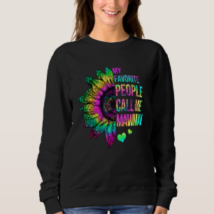 Sudadera Hermosos dulces, mi gente favorita me llama mawmaw