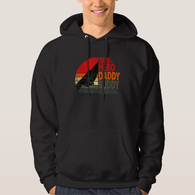 Sudadera HERO DADDY BUDDY  Dad Father  Fathers Day (Anverso)
