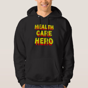 Sudadera Héroe de la atención de la salud Trabajadores de G