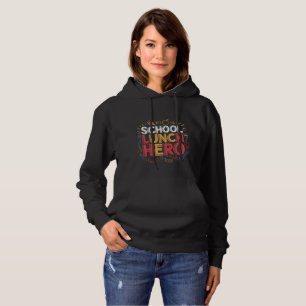 Sudadera Héroe del almuerzo escolar