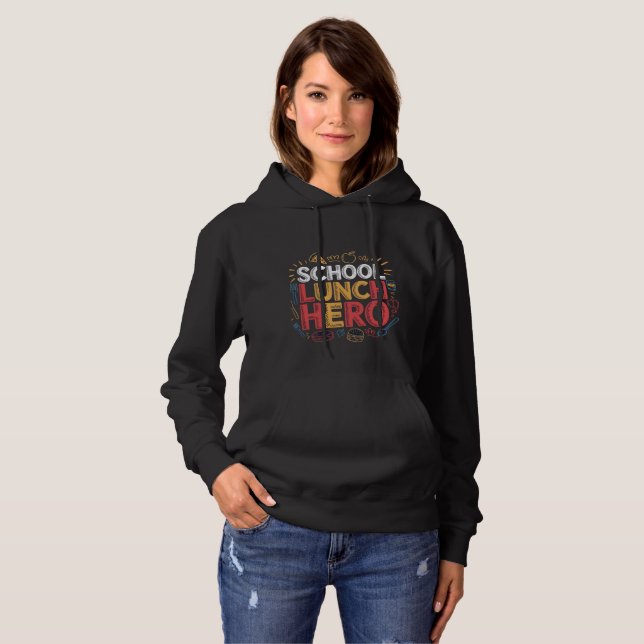Sudadera Héroe del almuerzo escolar (Anverso completo)