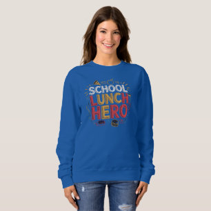Sudadera Héroe del almuerzo escolar